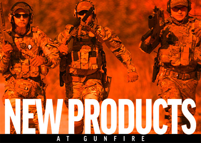 Gunfire New Products 06 March