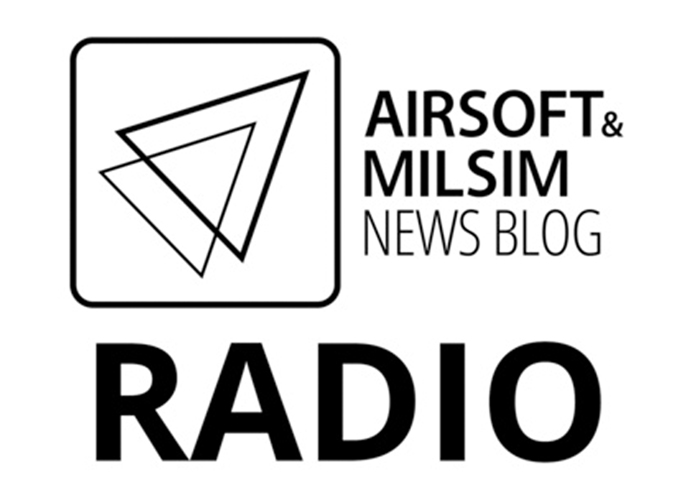 Airsoft & Milsim News Blog Radio