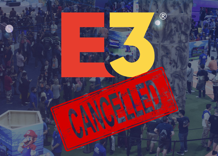 E3 2020 Cancelled 
