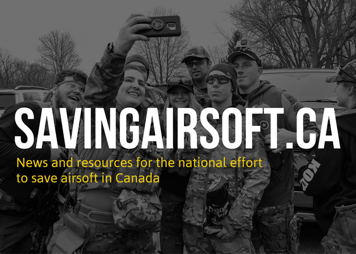 Airsoft In Canada Is Rallying The Community In Saving Airsoft In The