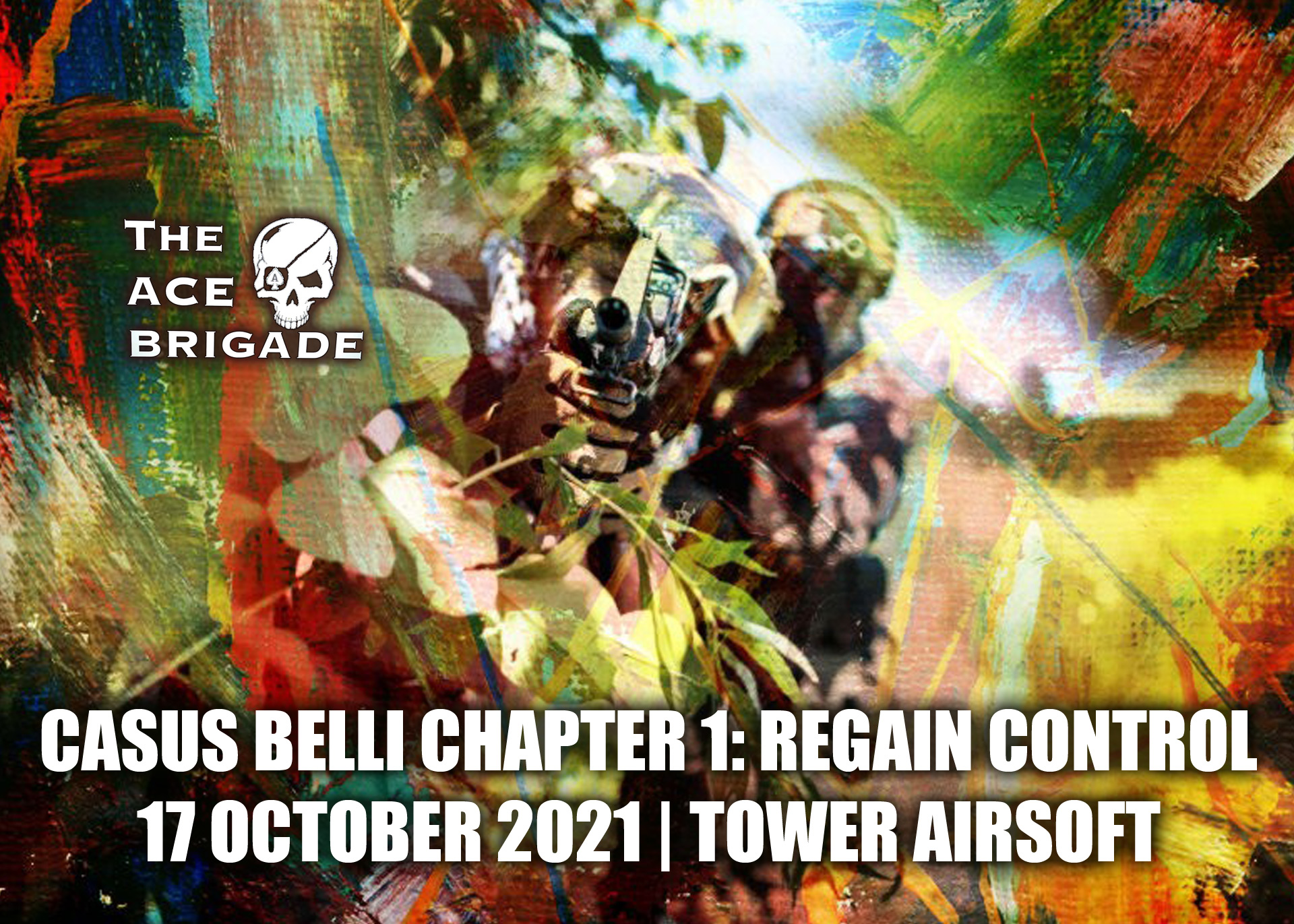 ACE Brigade Events “Casus Belli Chapter 1: Regain Control”