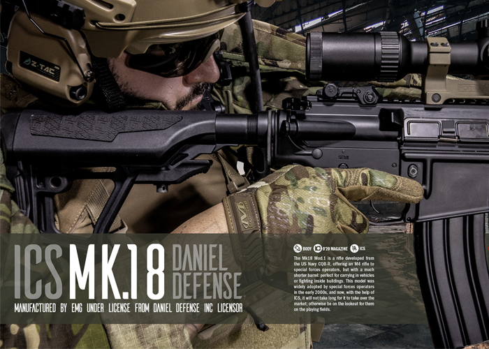 0'20 Magazine: ICS MK18 Daniel Defense AEG