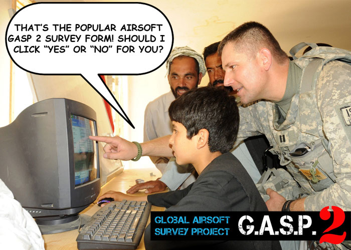1 Week To Go For the 2nd G.A.S.P. Survey! | Popular Airsoft: Welcome To ...