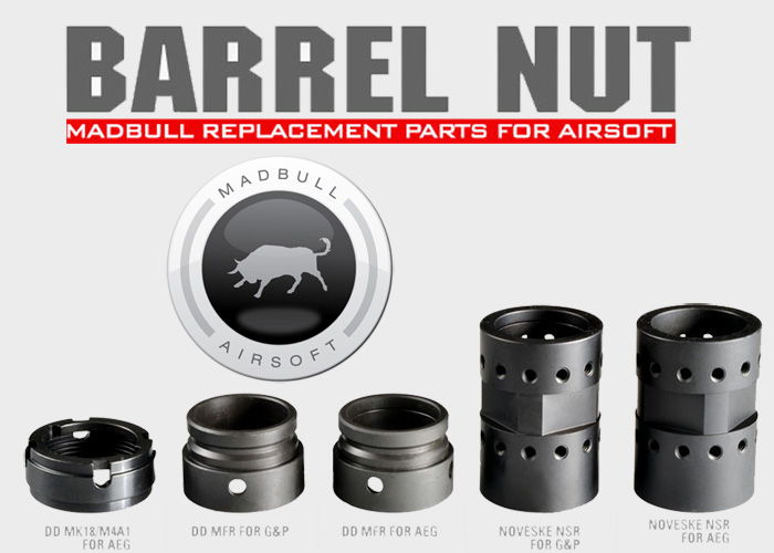 MadBull Barrel Nut For NSR, MFR & RISII Popular Airsoft To