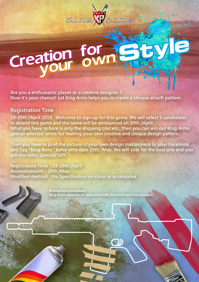 King Arms Create Your Own Style Contest