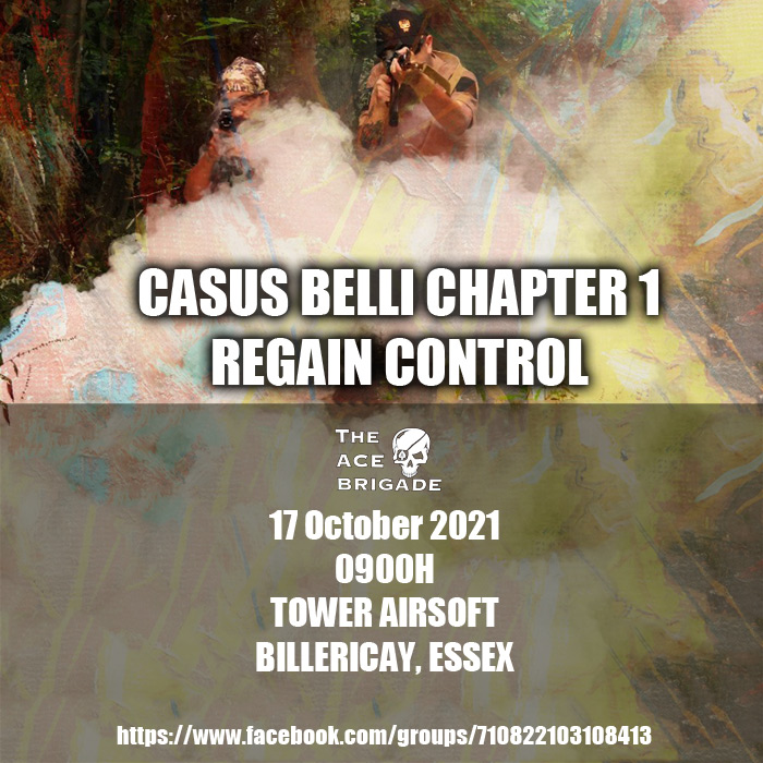 ACE Brigade Events “Casus Belli Chapter 1: Regain Control” 02